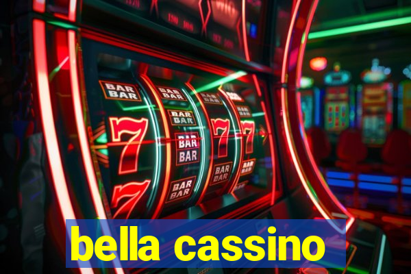 bella cassino